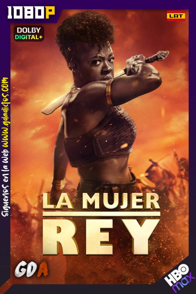 La Mujer Rey (2022) HMAX WEB-DL 1080p [Lat – Ing – Por]