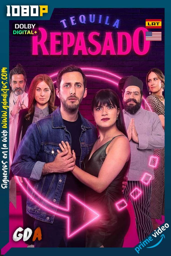 Tequila Repasado (2023) AMZN WEB-DL [1080p] [Lat – Ing – Por]