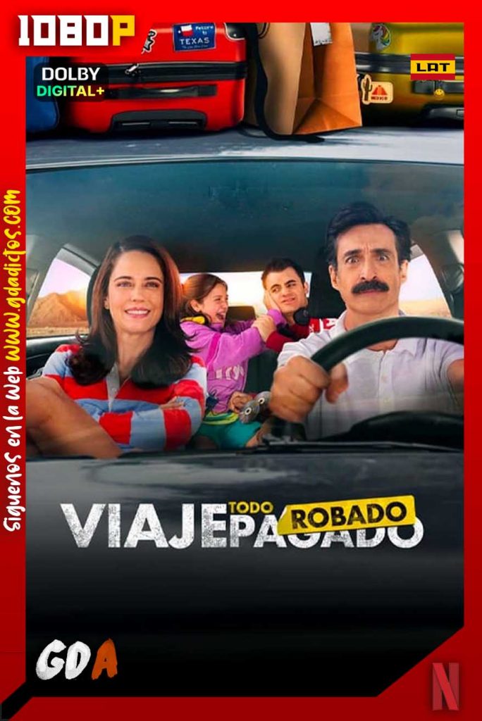 Viaje todo robado (2023) NF WEB-DL [1080p] [Lat]