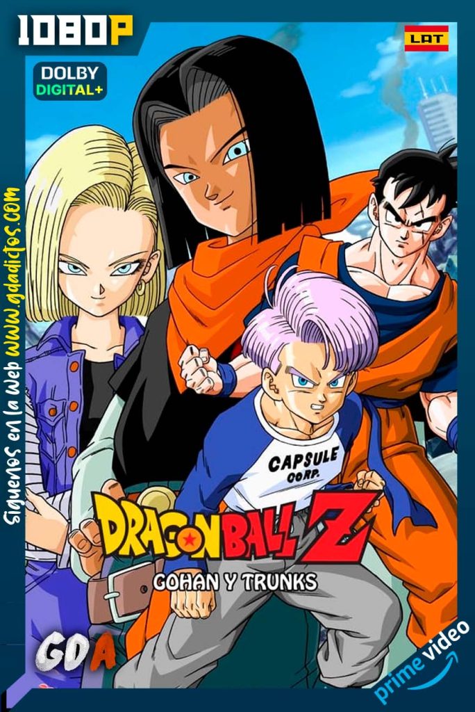 Dragon Ball Z Gohan y Trunks (1993) AMZN WEB-DL [1080p] [Lat – Jap – Por]