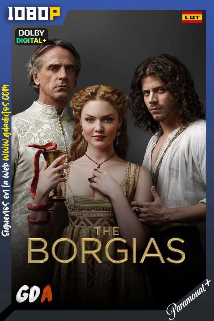 The Borgias (2011) PMNP 1080p [Lat – Ing – Por] #3Temporadas