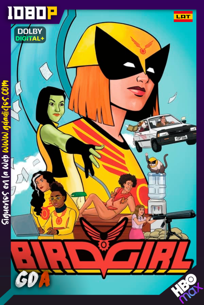 Birdgirl (2021) HMAX WEB-DL 1080p [Lat – Ing- Por] #Temporada2 [06/06]