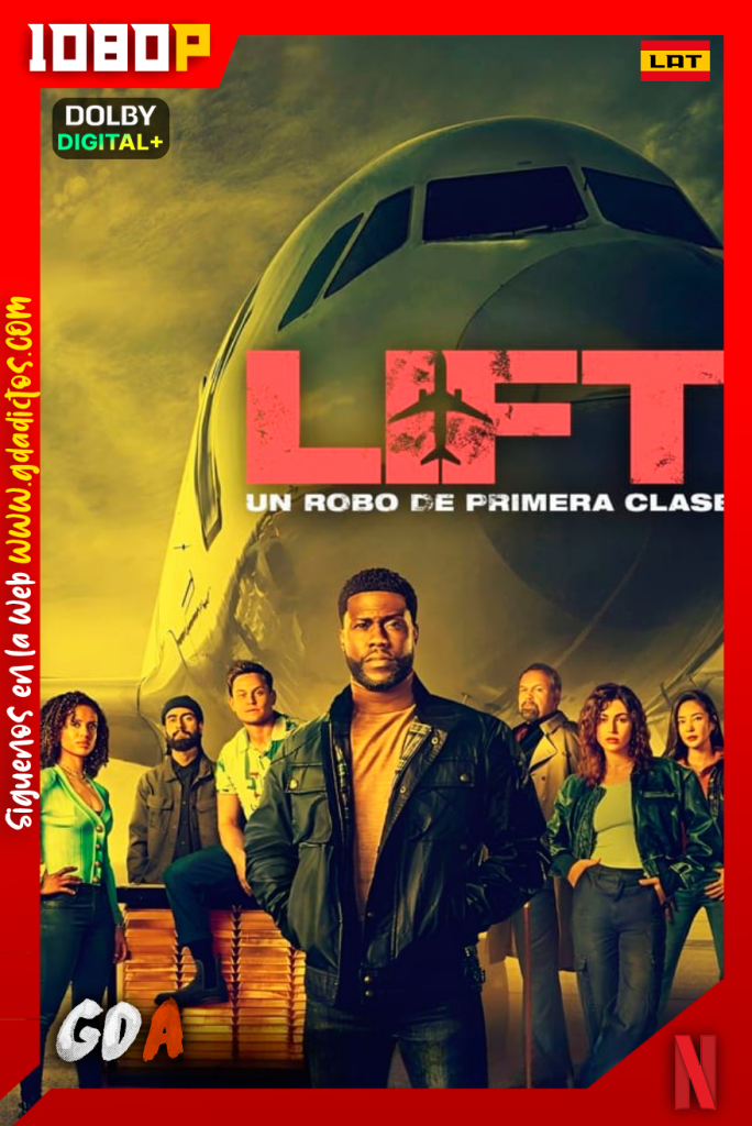 Lift Un robo de primera clase (2024) NF WEB-DL 1080p [Lat – Ing – Cas – Por]