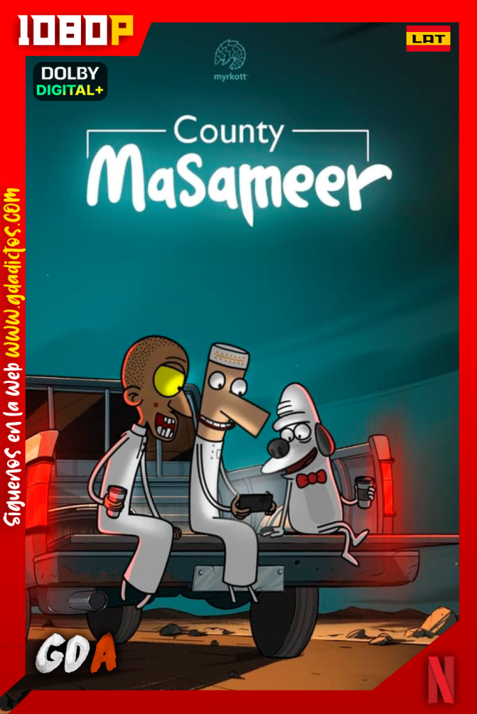 Masameer County (2021) NF WEB-DL 1080p [Lat – Ara – Ing] #2Temporadas