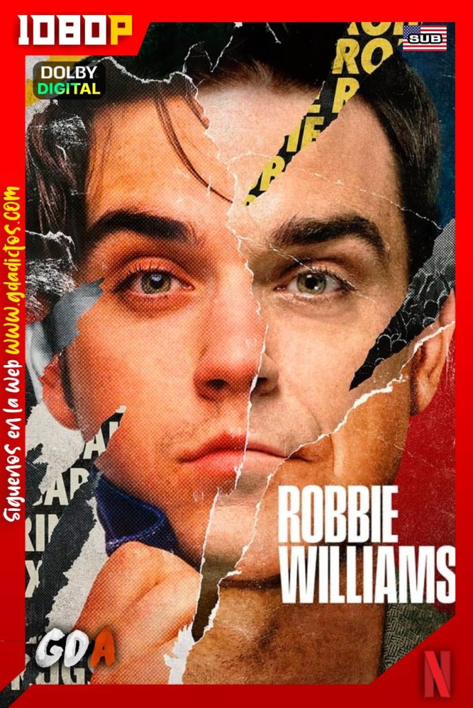 Robbie Williams (2023) NF WEB-DL 1080p Inglés-Sub #Temporada1 [04/04]