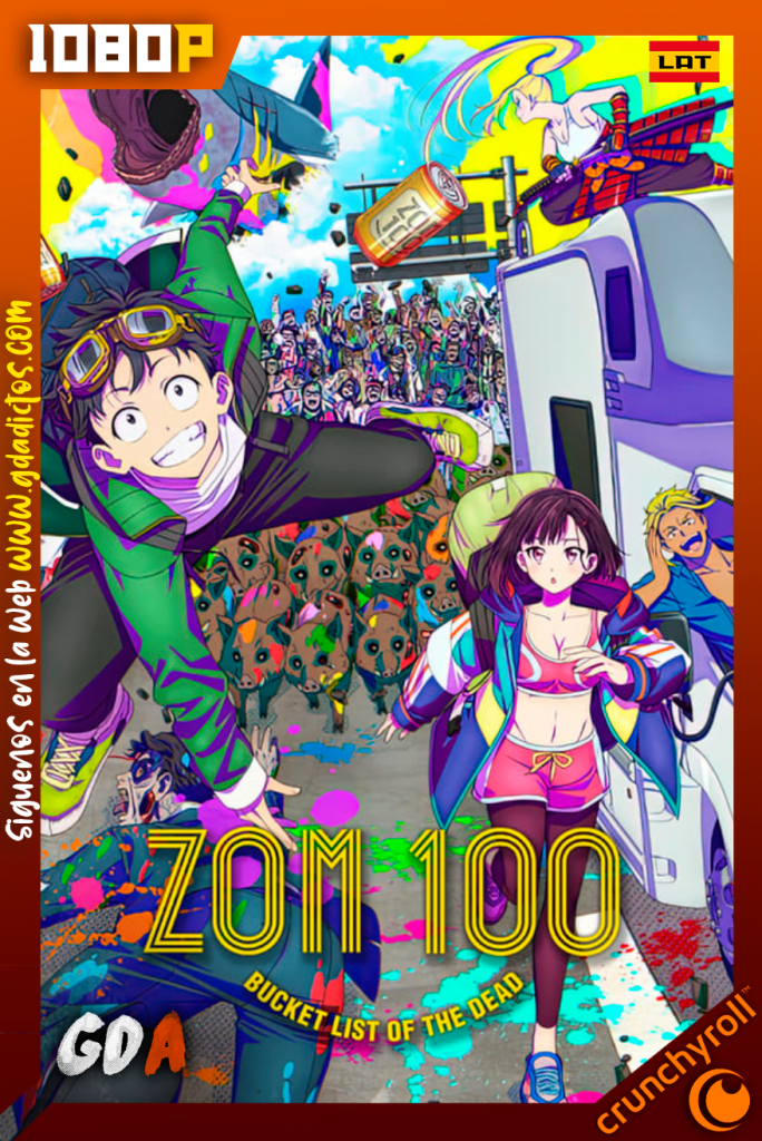 Zom 100 Bucket List of the Dead (2023) CR WEB-DL 1080p Latino – Japones #1Temporada