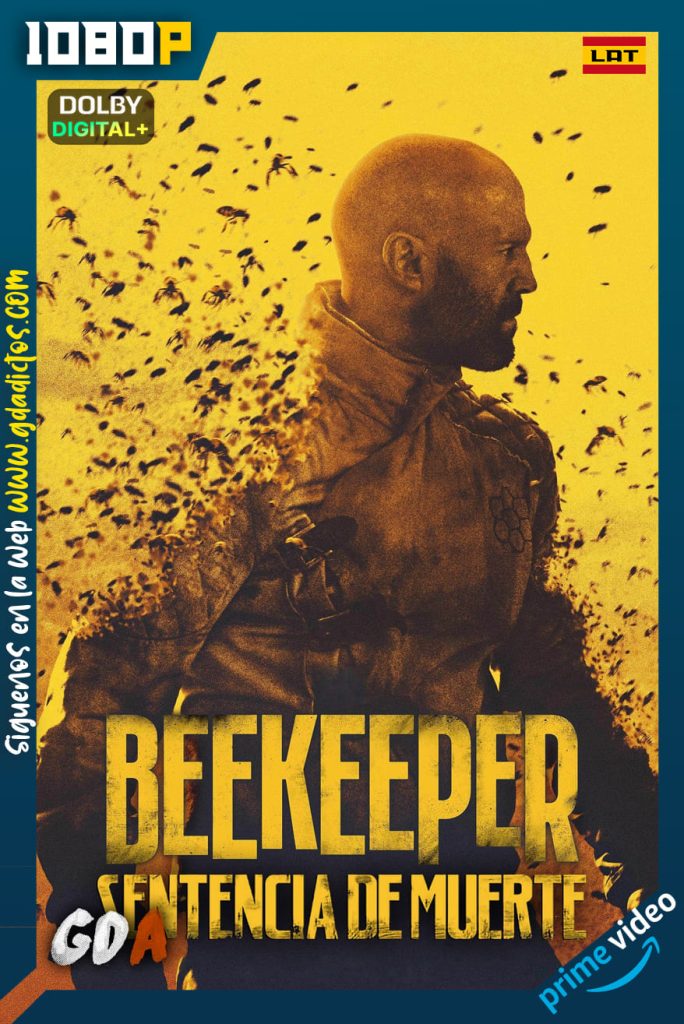 Beekeeper: Sentencia de Muerte (2024) AMZN WEB-DL [1080p] [Lat – Ing – Por]