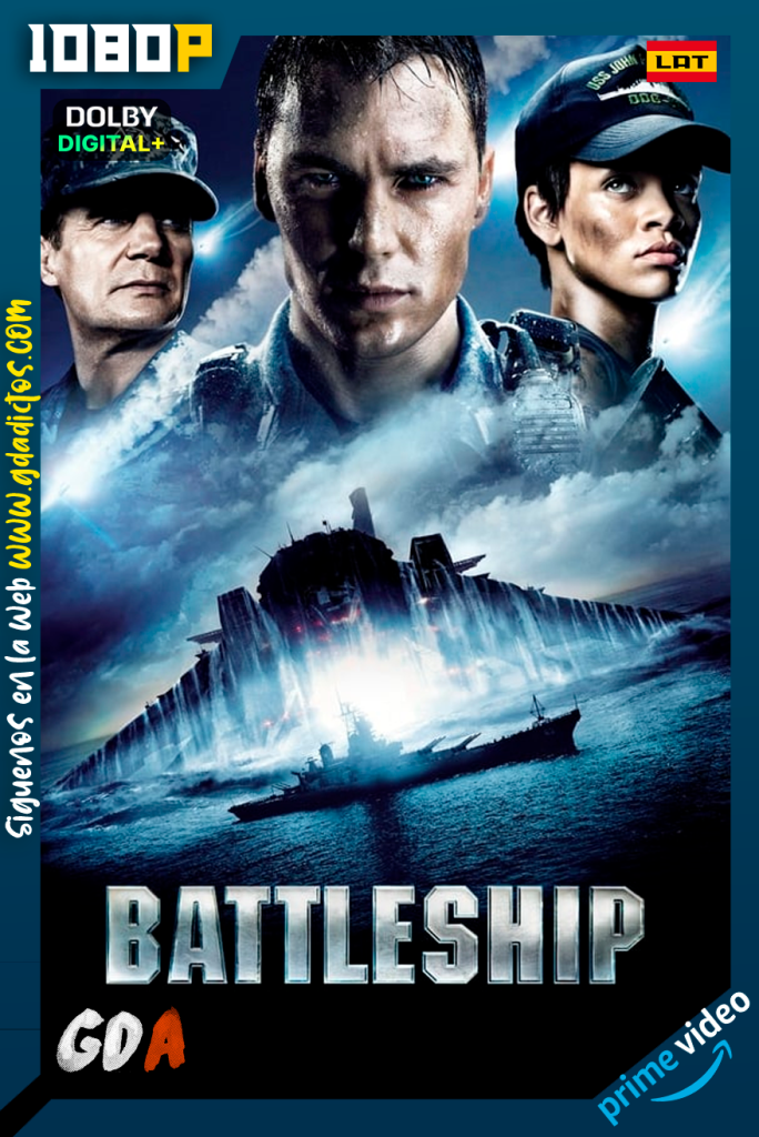Battleship Batalla Naval (2012) AMZN WEB-DL [1080p] [Lat – Ing – Por – Cas]