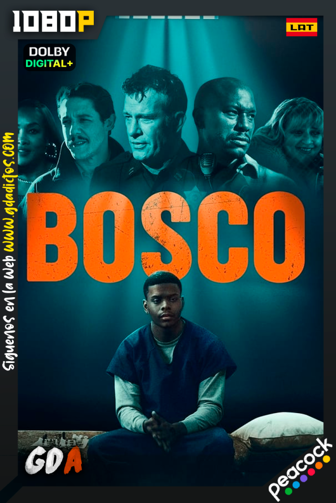 Bosco (2024) PCOK WEB-DL [1080p] [Lat – Ing – IngAD]