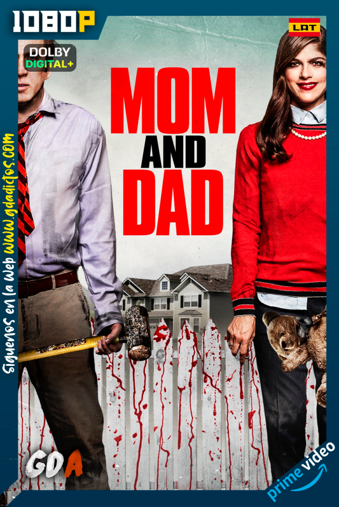 Mama y Papa (2018) AMZN WEB-DL [1080p] [Lat – Ing – Por]