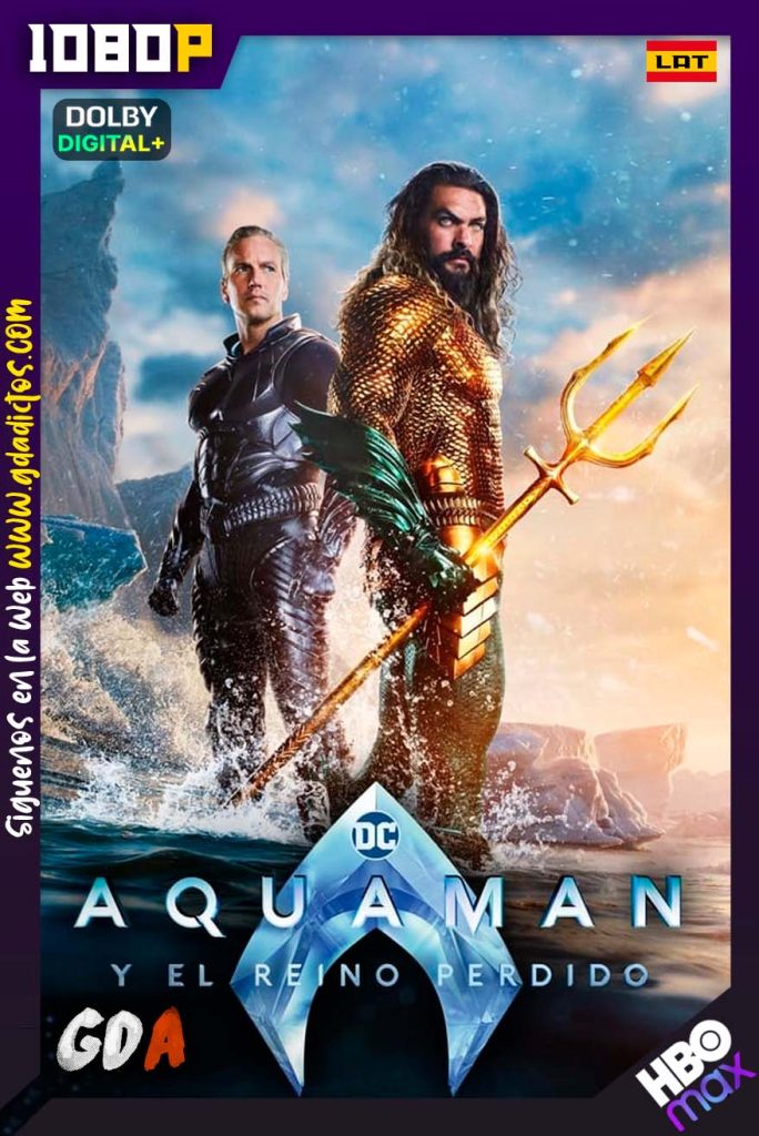 Aquaman y el reino perdido (2023) HMAX WEB-DL [1080p] [Lat – Ing – Por – Cas]