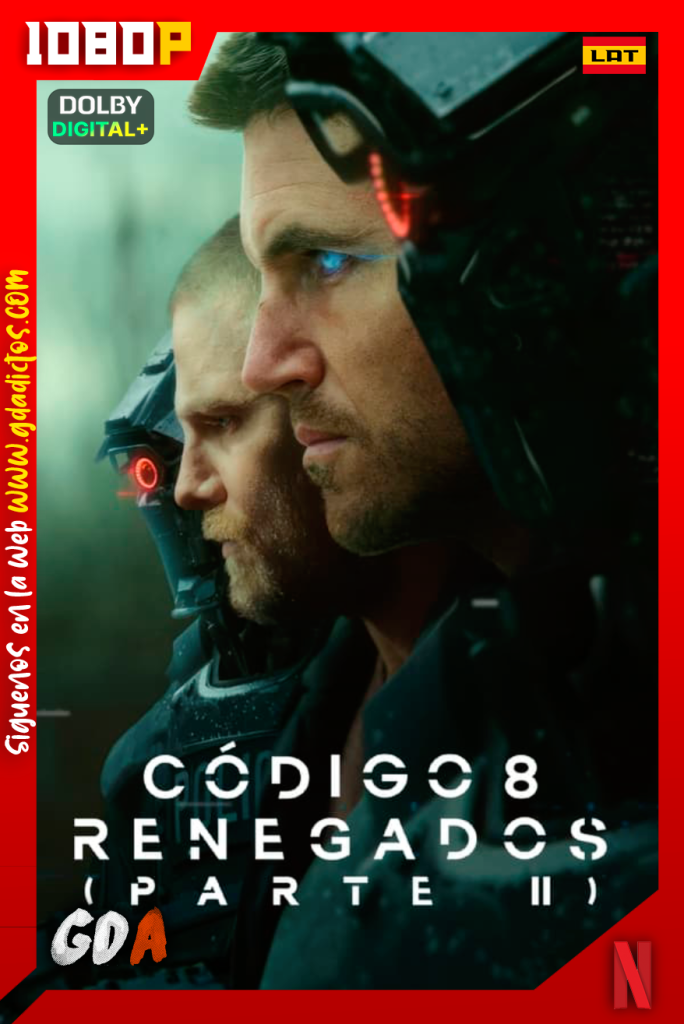 Código 8- Renegados (Parte II) (2024) NF WEB-DL 1080p Latino – Inglés