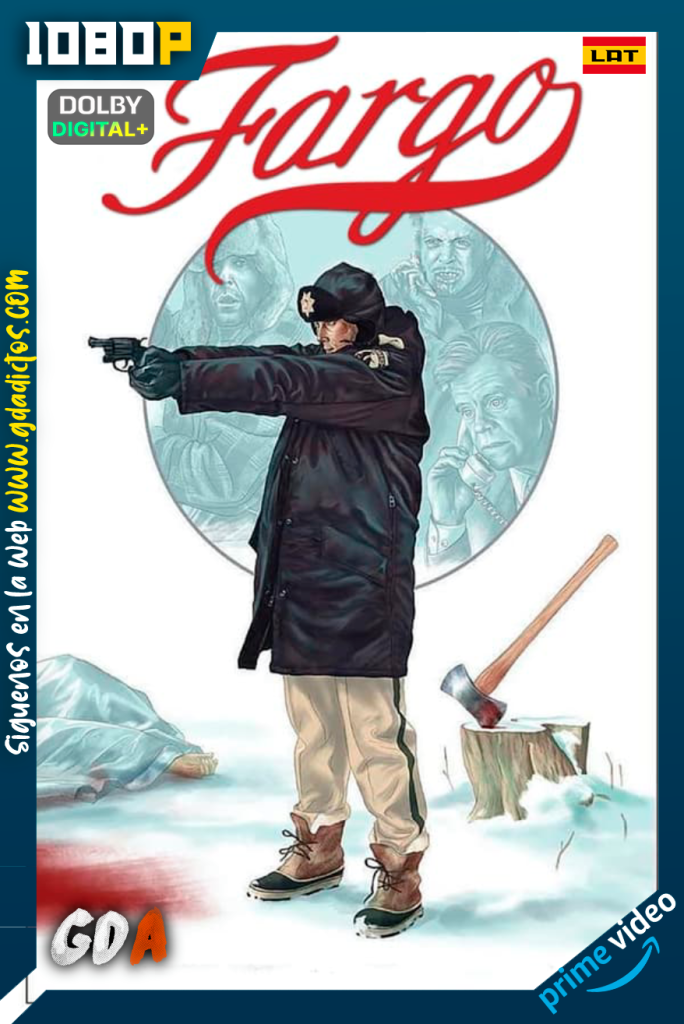 Fargo- Secuestro voluntario (1996) AMZN WEB-DL 1080p [Lat – Ing – Cas – Por]
