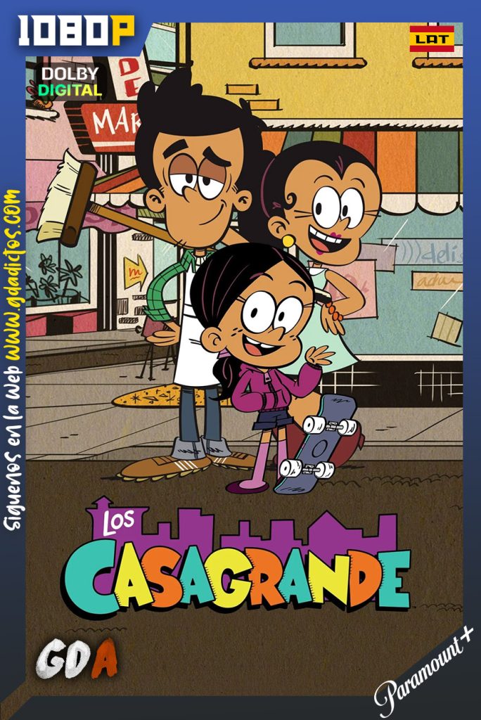 Los Casagrande (2019) PMNP WEB-DL 1080p [Lat – Ing – Por] #3Temporadas [60/60]