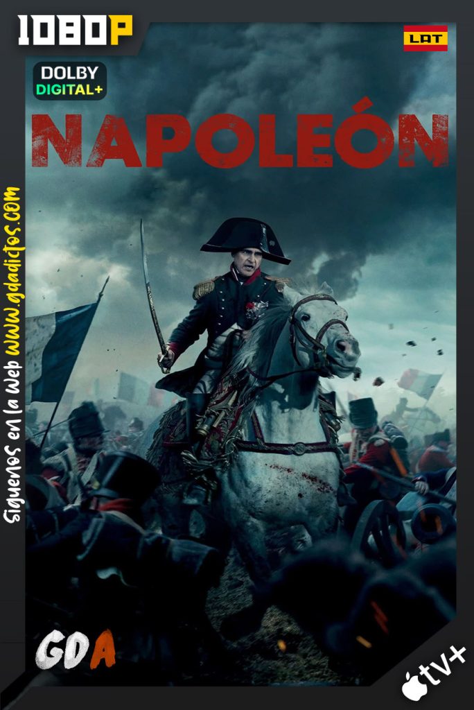 Napoleón (2023) ATVP WEB-DL 1080p [Lat – Ing – Cas – Por]