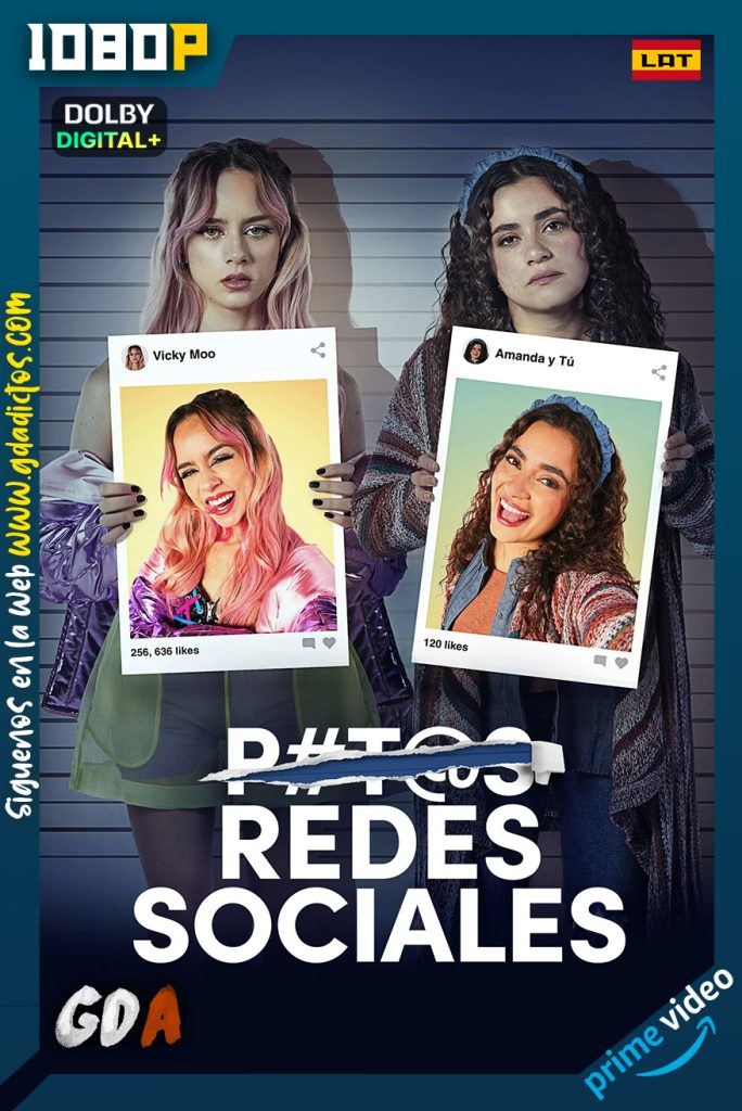 Pts redes sociales (2023) AMZN WEB-DL 1080p [Lat – Por] #1Temporada [08/08]