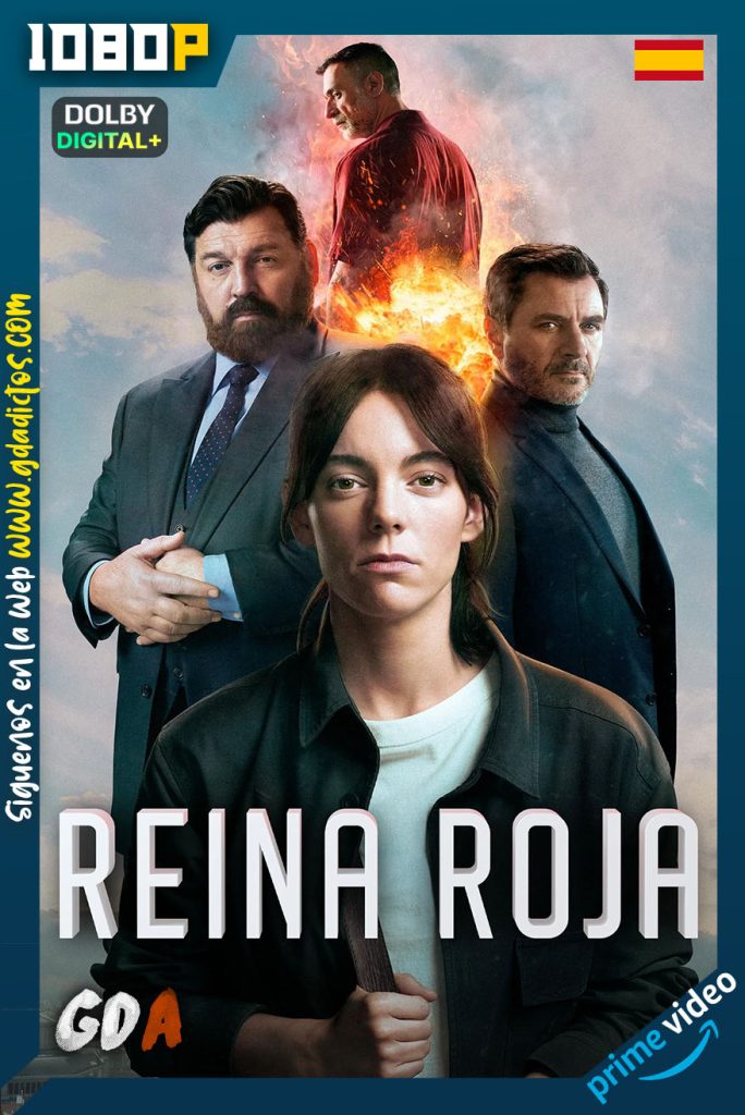 Reina Roja (2024) AMZN WEB-DL 1080p [Cas – Ing – Por] #1Temporada [07/07]