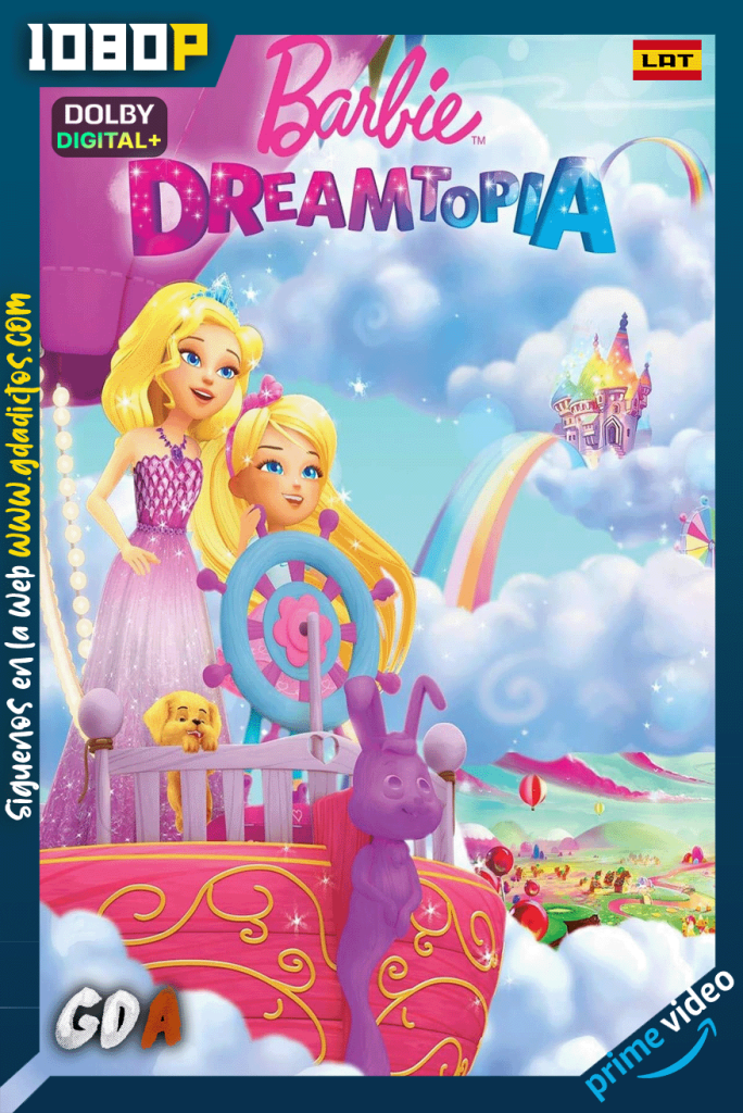 Barbie Dreamtopia (2016) AMZN WEB-DL 1080p [Lat – Ing – Por]