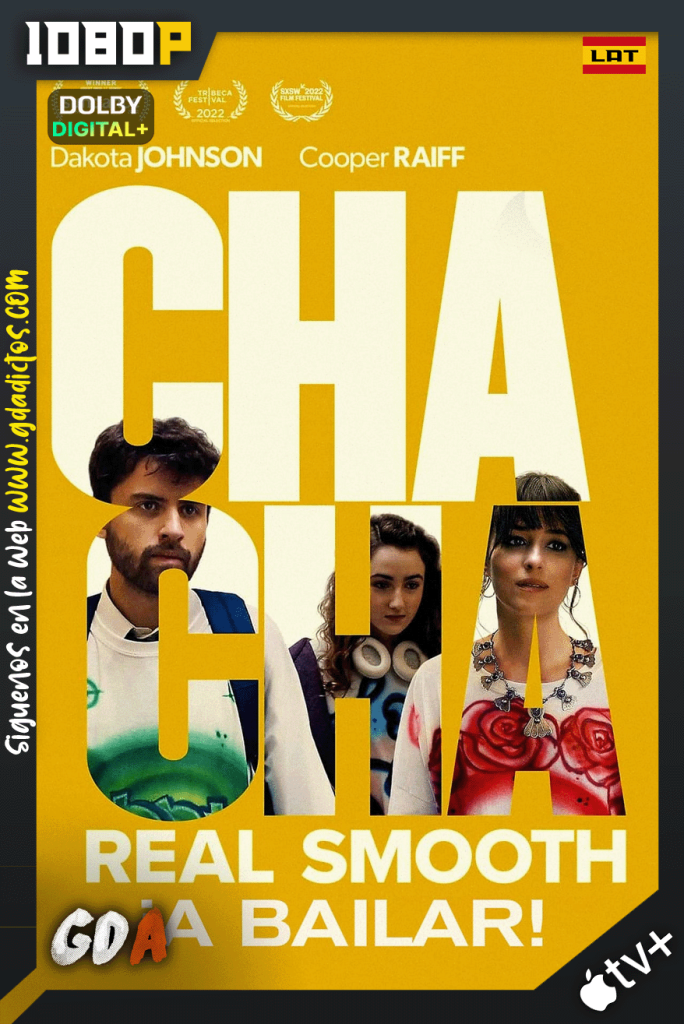Cha Cha Real Smooth, ¡a bailar! (2022) ATVP WEB-DL 1080p [Lat-Ing-Cas-Por]