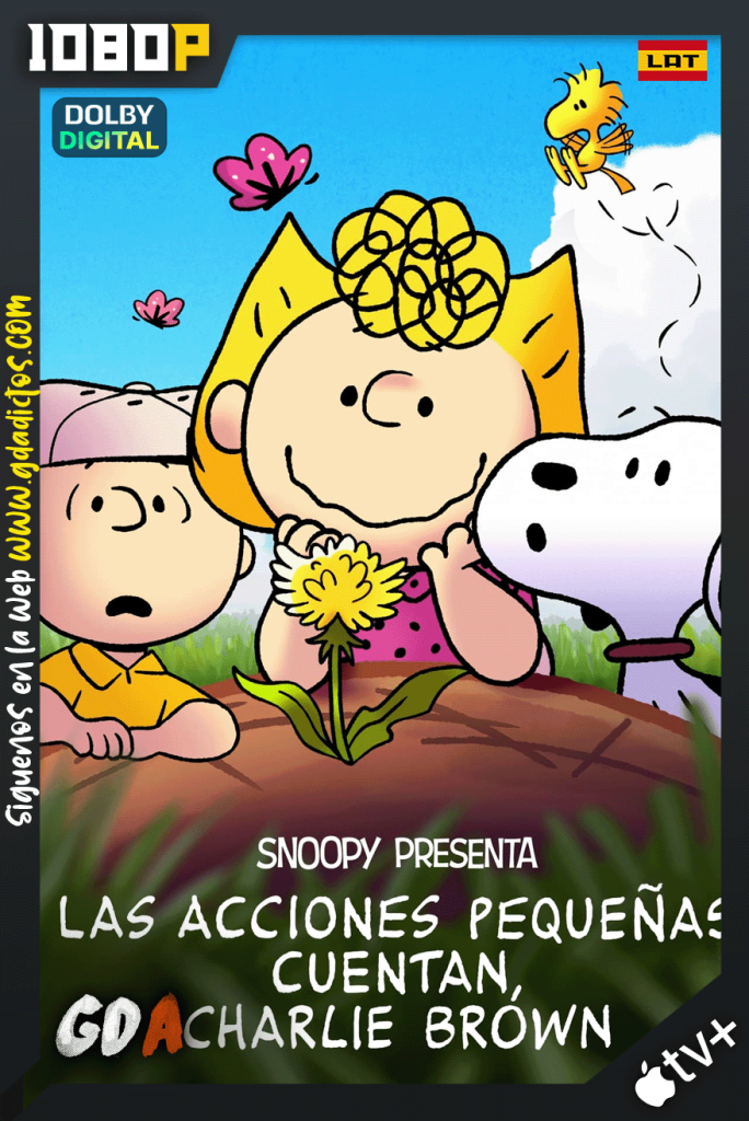 Snoopy presenta: Las acciones pequenas cuentan, Charlie Brown (2022) ATVP WEB-DL 1080p [Lat – Ing – Cas – Por]