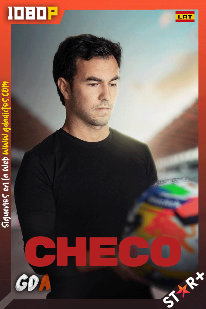 Checo (2022) STRP 720p [Lat] #1Temporada [04/04]