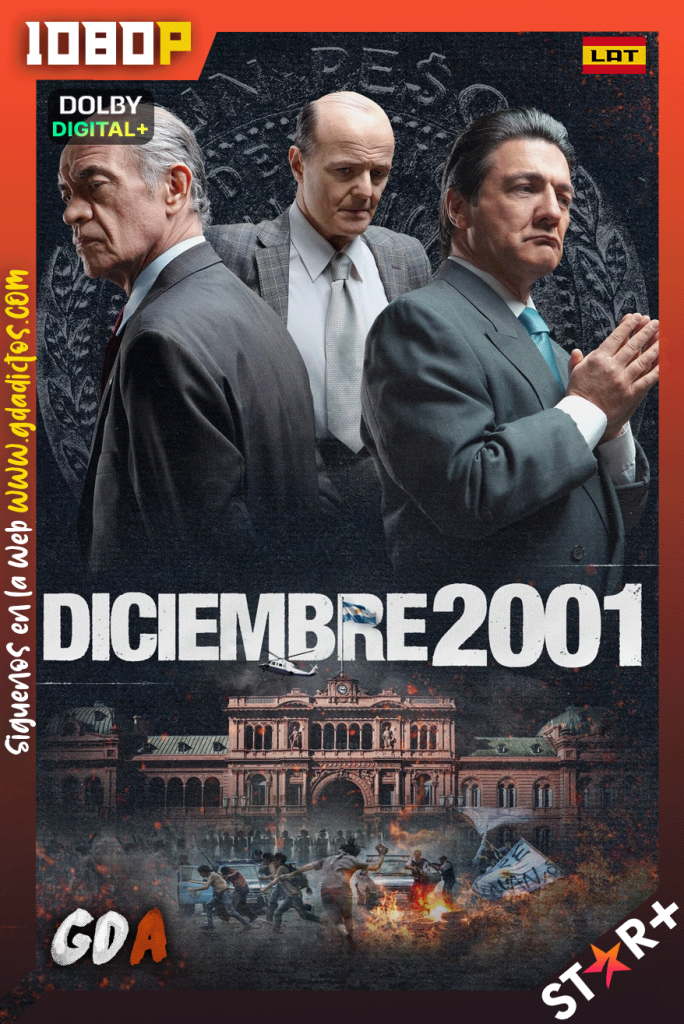 Diciembre 2001 (2023) STRP 1080p [Lat] #1Temporada [06/06]