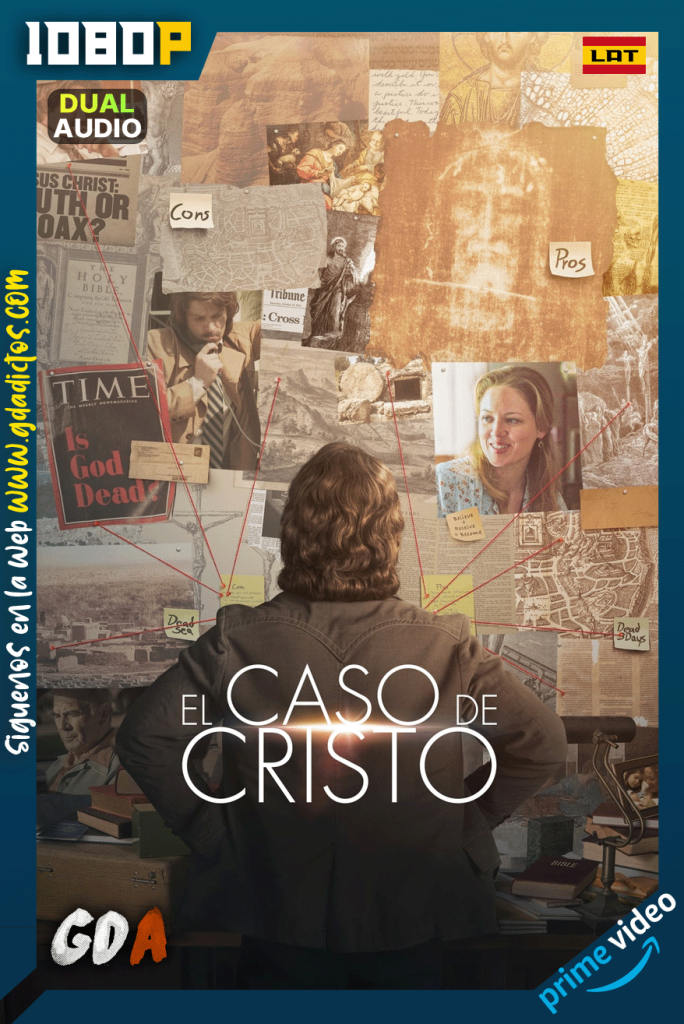 El caso de Cristo (2017) AMZN WEB-DL [1080p] [Lat – Ing]