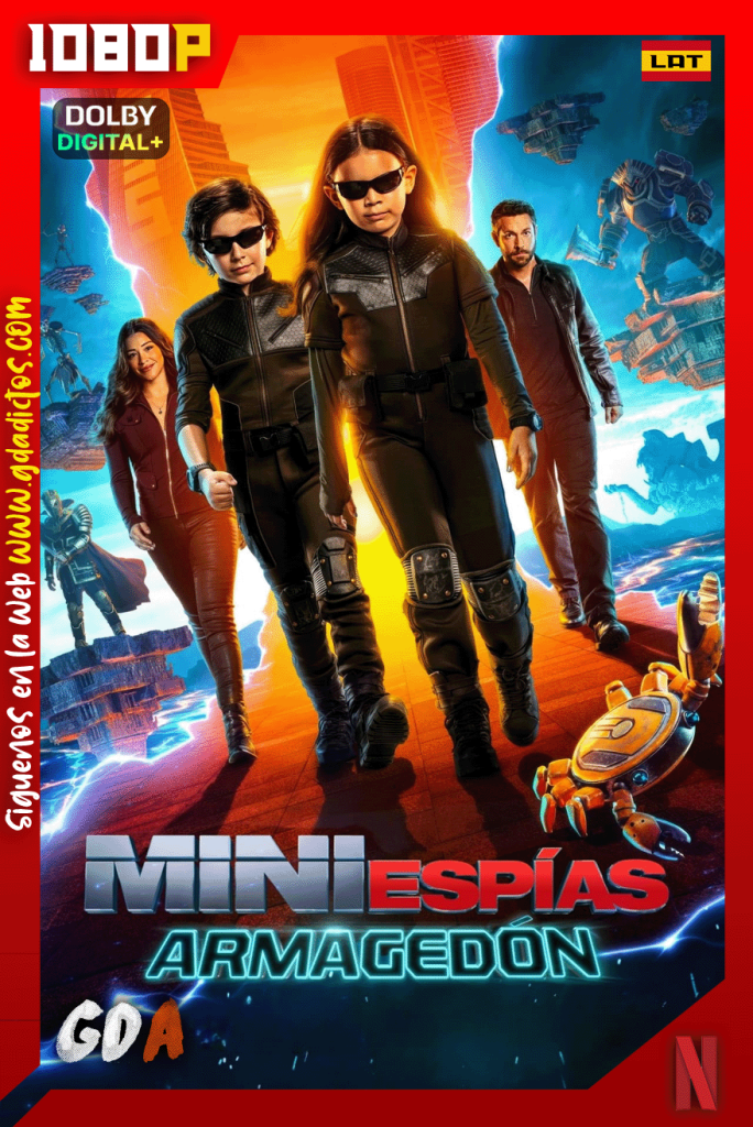 Miniespias Armagedon (2023) NF WEB-DL 1080p [Lat – Ing – Por – Cas]