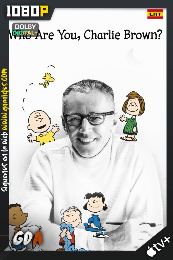 ¿Quién eres Charlie Brown? (2021) ATVP WEB-DL 1080p [Lat – Ing – Cas – Por]