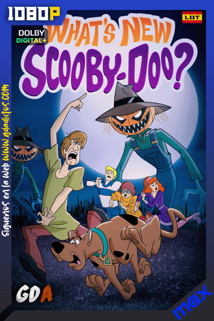 ¿Qué Hay De Nuevo, Scooby-Doo (2002) MAX 1080p Latino – Inglés – Portugués #3Temporadas [42/42]