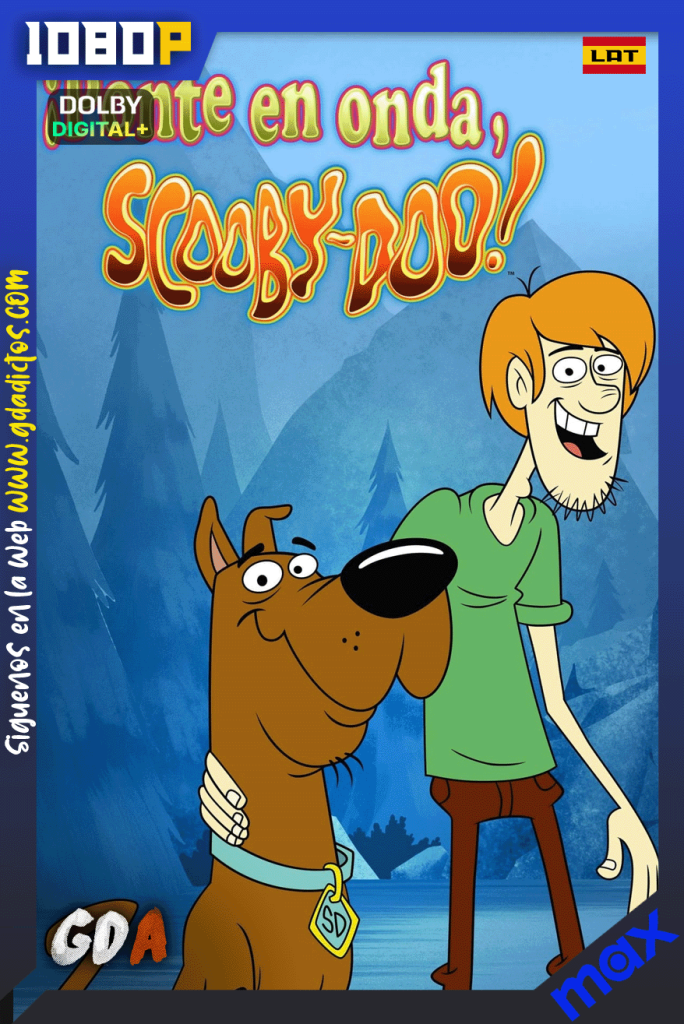 ¡Ponte en onda, Scooby-Doo! (2015) MAX 1080p Latino – Inglés – Portugués #2Temporadas [52/52]