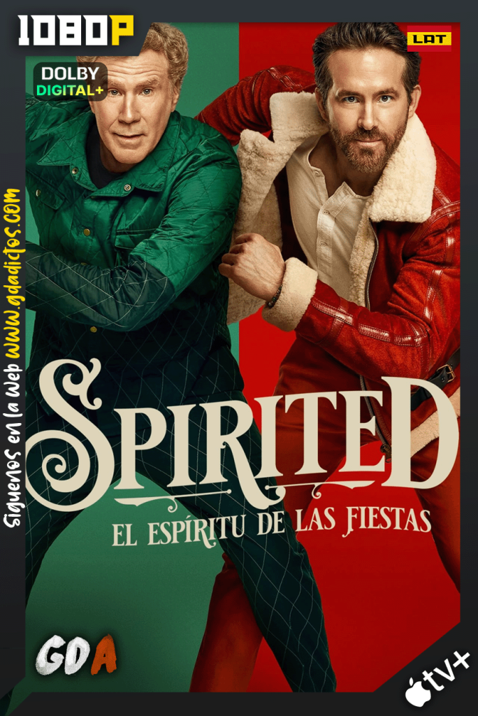 Spirited: El espiritu de las fiestas (2022) ATVP WEB-DL 1080p [Lat-Ing-Cas-Por]