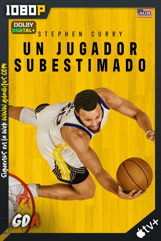 Stephen Curry: Infravalorado (2023) ATVP WEB-DL 1080p [Ing-Sub]