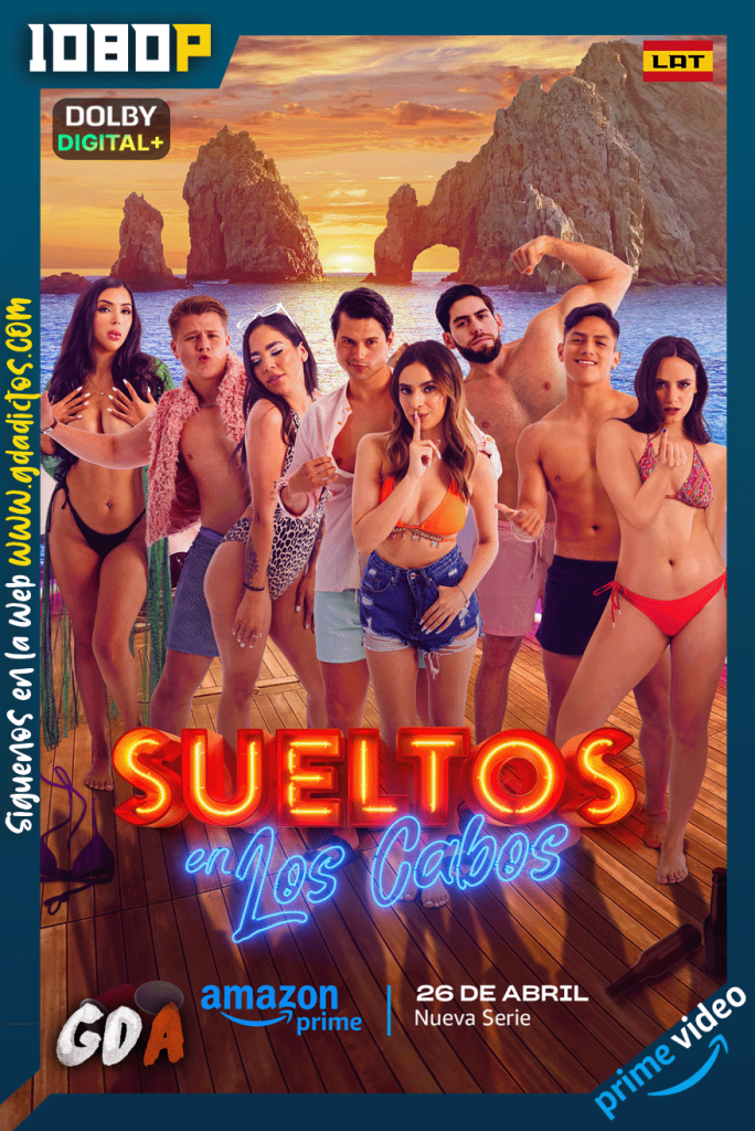 Sueltos En Los Cabos (2024) AMZN 1080p [Lat] #1Temporada [05/??]