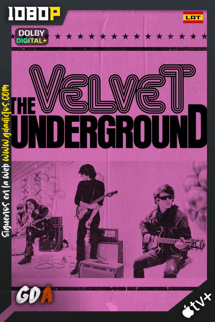 The Velvet Underground (2021) ATVP WEB-DL 1080p [Lat-Ing-Cas-Por]