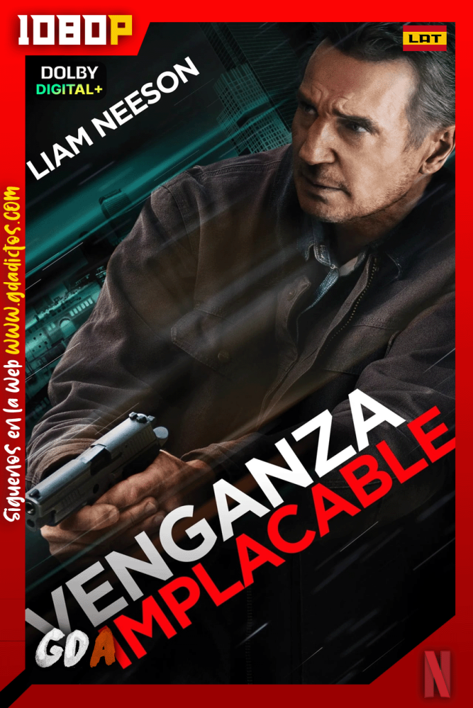 Venganza Implacable (2020) NF WEB-DL 1080p [Lat – Ing – Por]
