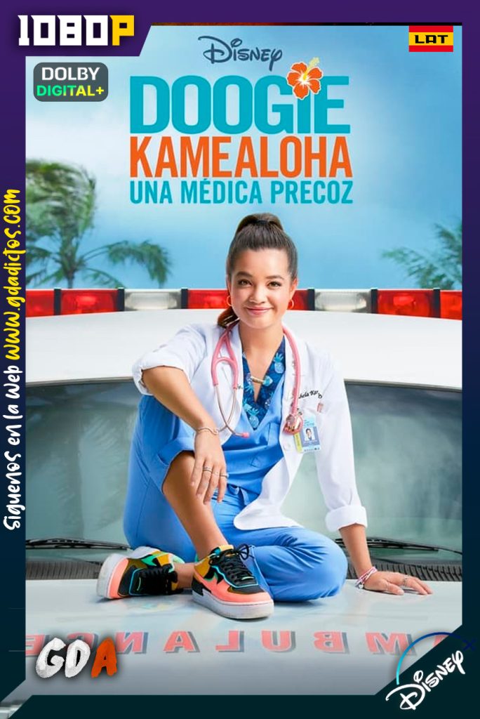 Doogie Kamealoha M.D. (2021) DSNP 1080p [Lat – Ing – Por – Cas] #2Temporadas [20/20]