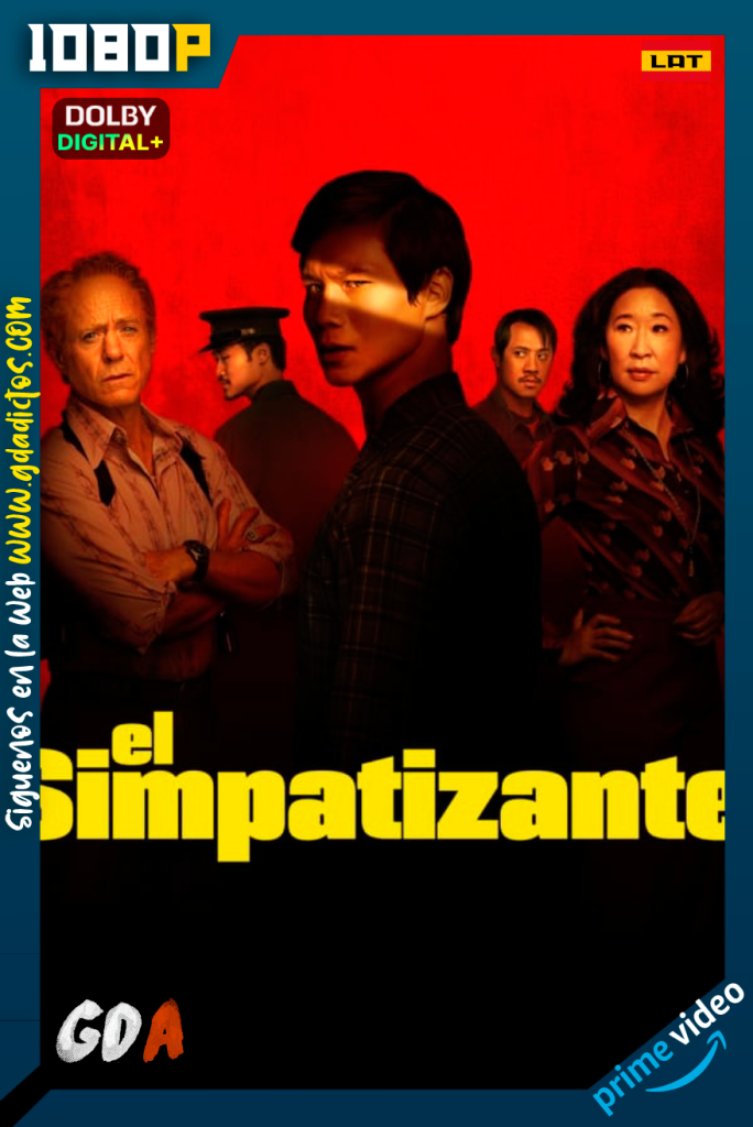 El simpatizante (2024) AMZN WEB-DL 1080p [Lat – Ing – Cas – Por] #Temporada1 [07/07]