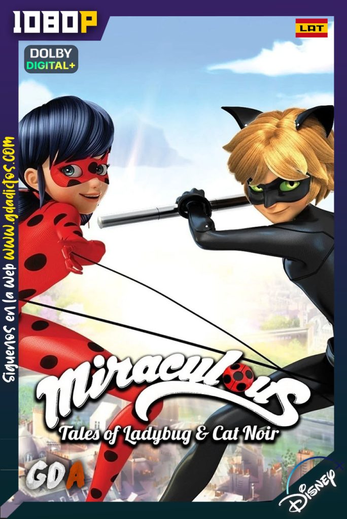 Miraculous: Las Aventuras de Ladybug (2015) DSNP 1080p [Lat – Ing – Cas] #5Temporadas [126/126]