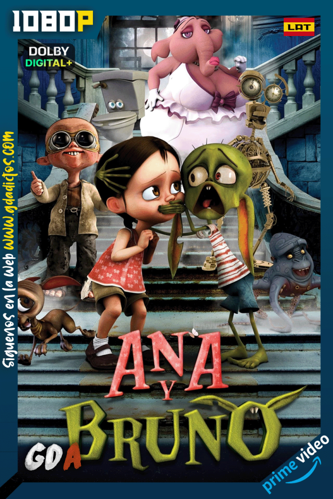 Ana y Bruno (2018) AMZN WEB-DL [1080p] [Lat]