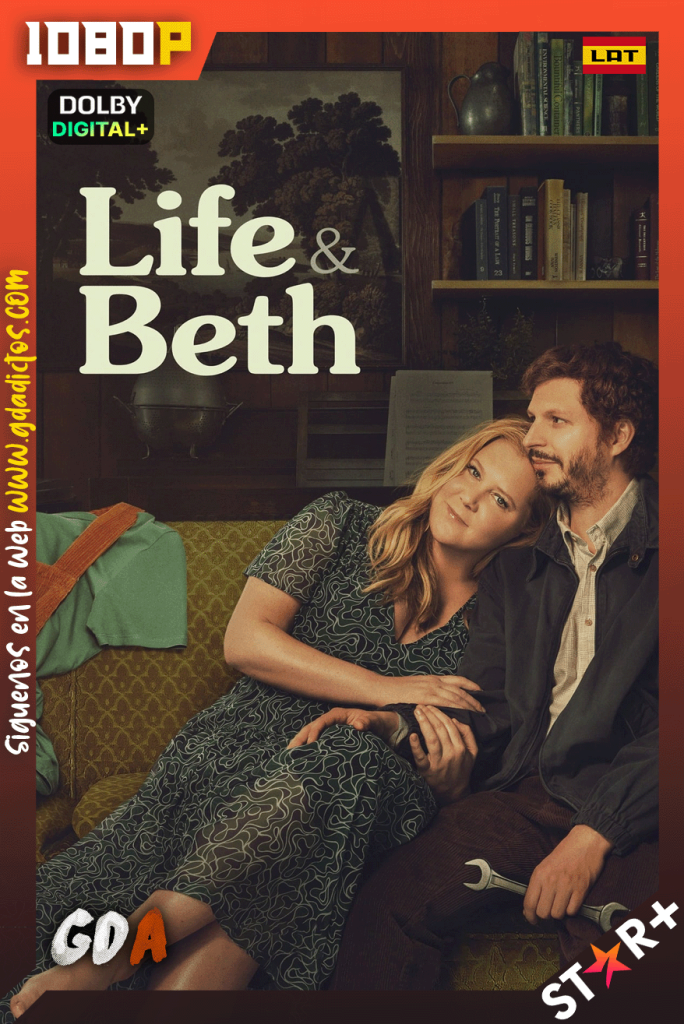 Life and Beth (2022) STRP 1080p [Lat – Ing – Por – Cas] #2Temporadas [20/20]