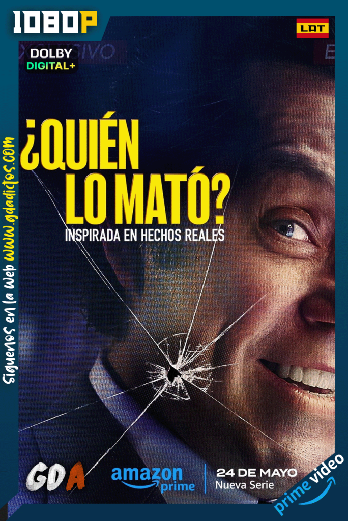 ¿Quién lo mato? (2024) AMZN 1080p [Lat – Ing – Por] #1Temporada [02/??]