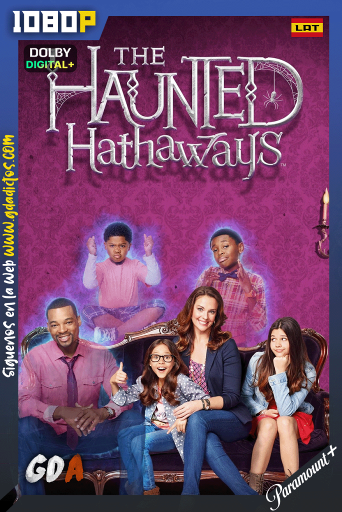 The Haunted Hathaways (2013) PMNP 1080p [Lat – Ing – Por] #2Temporadas [42/42]
