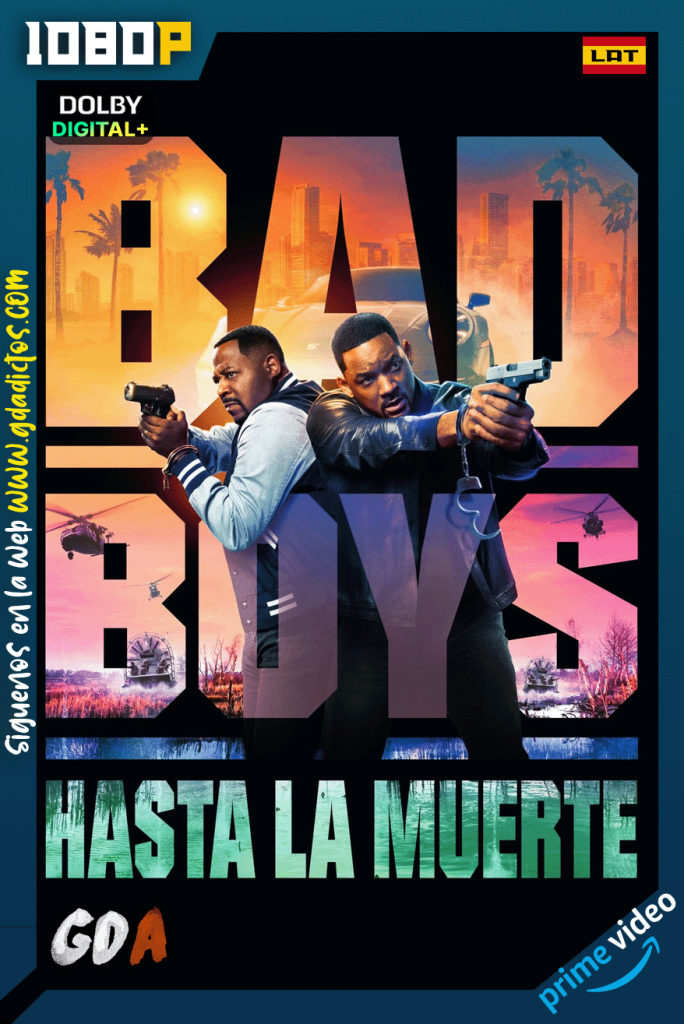 Bad Boys: Hasta la Muerte (2024) AMZN WEB-DL [1080p] [Lat – Ing – Por – Cas]