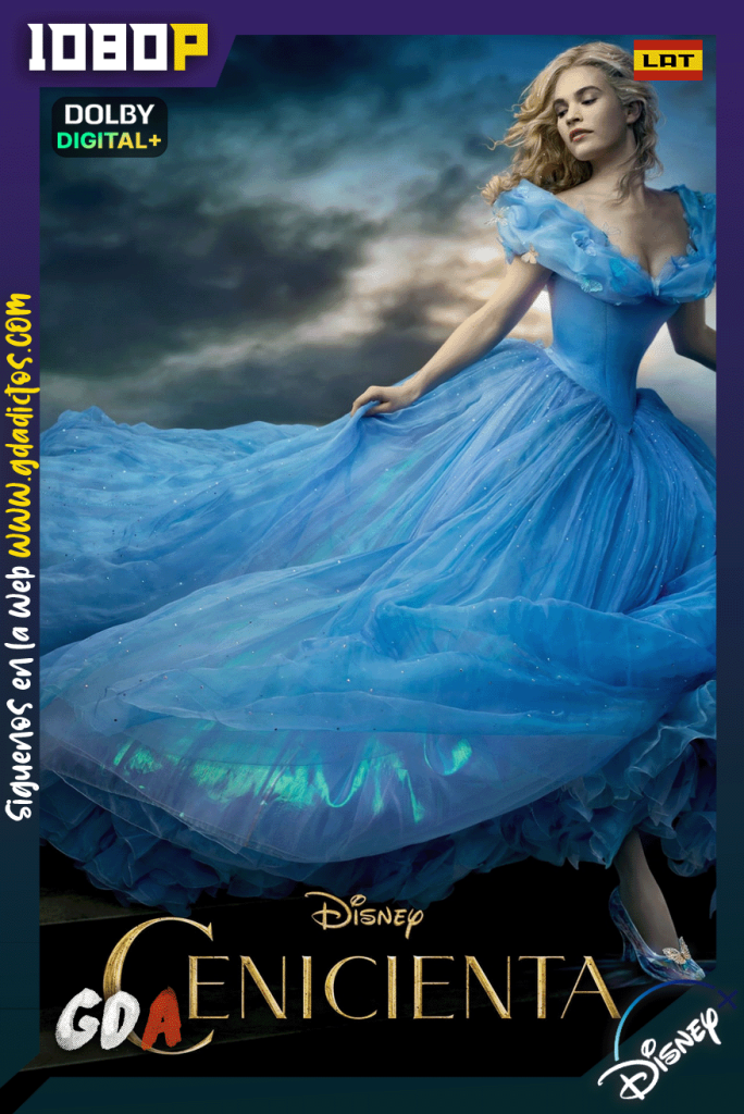 La Cenicienta (2015) DSNP WEB-DL [1080p] [Lat – Ing – Por – Cas]