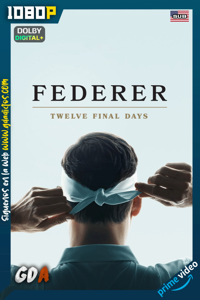 Federer: Los ultimos doce dias (2024) AMZN WEB-DL [1080p] [Sub]