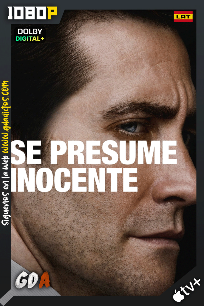 Se Presume Inocente (2024) ATVP 1080p [Lat – Ing – Por – Cas] #Temporada1 [08/08]
