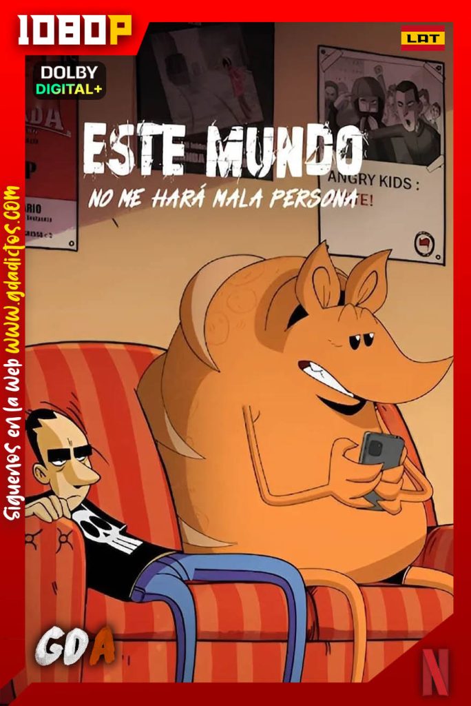 Este mundo no me hara mala persona (2023) NF WEB-DL 1080p [Lat – Por – Cas – Ita] #1Temporada [06/06]