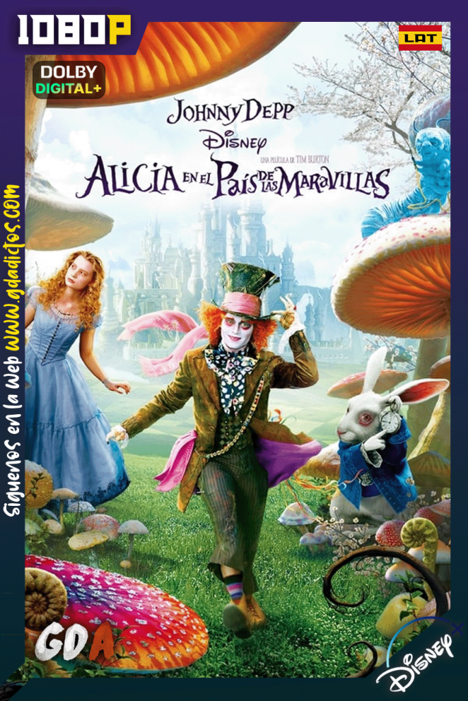 Alicia en el País de las Maravillas (2010) DSNP WEB-DL [1080p] [Lat – Ing – Por]