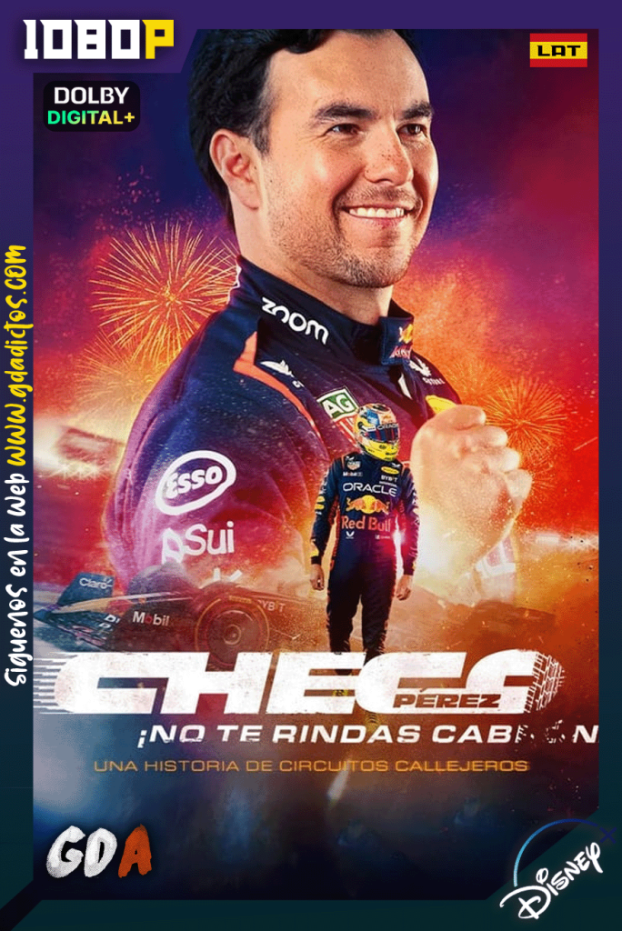 Checo Pérez: ¡No te rindas, cabr#n! (2024) DSNP 1080p [Lat]